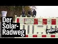 Realer Irrsinn: Solar-Radweg in Erfstadt | extra 3 | NDR