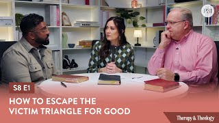 How To Escape the Victim Triangle for Good | Therapy & Theology #victimmentality
