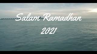 Salam Ramadhan 2021