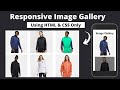 Create Responsive Image Gallery Using HTML and CSS || Simple Image gallery