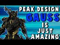 Gauss is the Perfect One | Warframes best Gauss build release