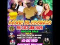 more blessing promo update by bigpapa u0026 dj magnum