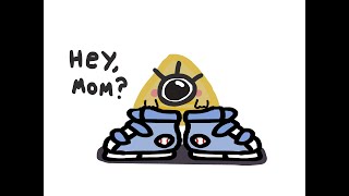 hey mom // bill cipher animation