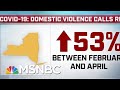 Domestic Violence Calls Surge During The COVID-19 Pandemic | MTP Daily | MSNBC