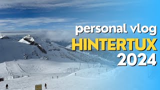 VLOG. Hintertux 2024.