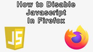 How to Disable Javascript on Firefox (Stop Websites Using Javascript)