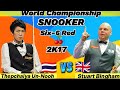 Thepchaiya Un-Nooh Vs Stuart Bingham | Six-6 Red World Championship Snooker | 2K17 Complete Session