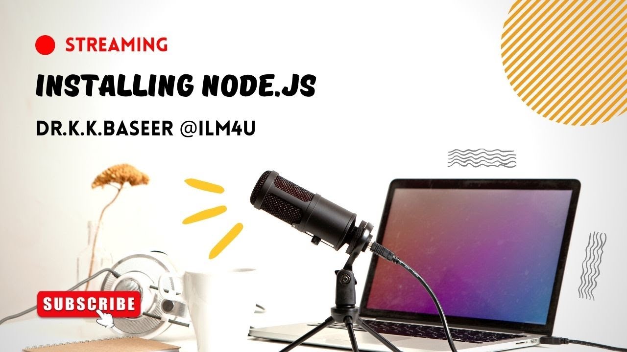 Installing Node Js Youtube