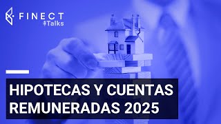 Cuentas bancarias e hipotecas bajando: ¿qué hacemos? 💶 Finect Talks con @elbanquerodelpueblo