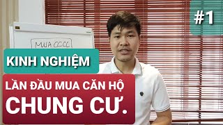 Lần Đầu Mua Chung Cư - Những điều nên biết trước khi mua P1| Trần Minh BĐS