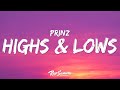 Prinz, Gabriela Bee - Highs & Lows (Lyrics)  | 1 Hour Version