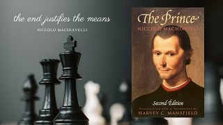 The end justifies the means _ The prince Niccolo Machiavelli