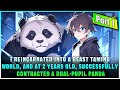 I was reborn into the World of Beast Masters and successfully contracted a Double-Pupiled Panda!