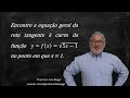 REGRA DA CADEIA NA DETERMINAÇÃO DA EQUAÇÃO GERAL DE UMA RETA TANGENTE E UMA CURVA#professorluizmaggi