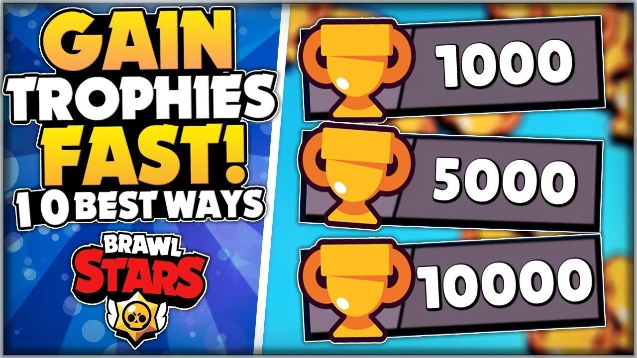 How To Gain Trophies Quickly In Brawl Stars - YouTube