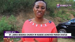 St. James Besenia Church In Kasese Achieves Parish Status