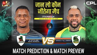 St Kitts and Nevis Patriots vs Jamaica Tallawahs CPL 2023 7th Match Prediction 24 August| SNP vs JT