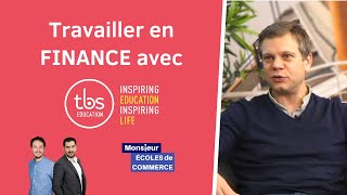 TBS Education : Travailler en FINANCE