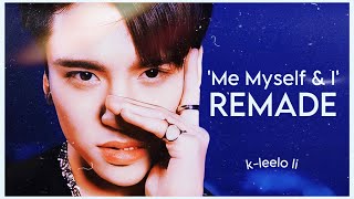 BEOMHAN ‘Me Myself \u0026 I’ but it SLAYS | k-leelo li #BeomhanDebutRemade