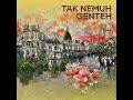 tak nemuh genteh remastered 2024