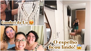 🪞Instalamos o espelho 😍 Almoço na tia Gleici😋Ganhei um macramé lindo da Lu 💓