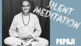 Papaji's Silent Meditation Will CHANGE Your Life Forever