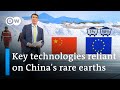 Why is Europe so dependent on China's rare earths? | DW News