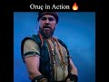 oruç in action 🔥 barbarossa killer attitude orus raees killer attitude scene whatsapp status