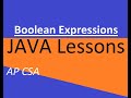 AP CSA Unit 3 Boolean Expressions