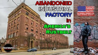 Exploring an Abandoned Industrial Factory in America's Rustbelt