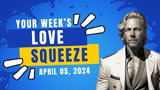 Unlock Your Heart's Potential: Weekly Love Squeeze