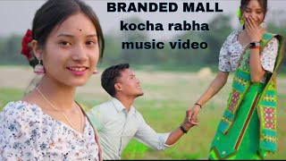 BRANDED MAL || SHOOTING TIME || OFFICIAL MUSIC VIDEO SONG || KOCHA RABHA VIDEO