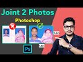 How to print a joint photo from two different images | Photoshop Hindi Tutorial | Joint Photo Setup