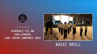 Hinsdale Fil-Am Challengers Basic Drill at Lake Union Camporee 2022