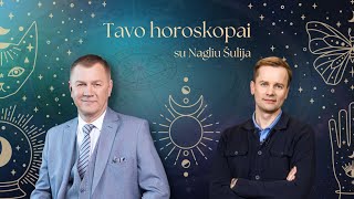 Finansinės sėkmės sulauks 2 Zodiako ženklai | TAVO HOROSKOPAS SU NAGLIU ŠULIJA