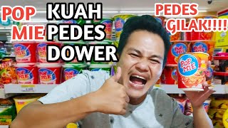 POP MIE KUAH PEDES DOWER | pedes gilakkk!!!