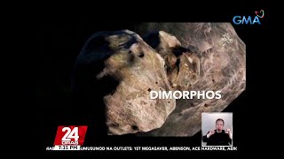 #KuyaKimAnoNa?: Pagtama ng spacecraft ng NASA sa 160-meter asteroid, sinadya at bahagi... | 24 Oras