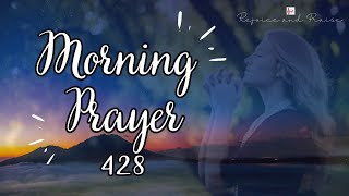 Prayer@rejoiceandpraise || Morning Prayer 428 @ Feb 23