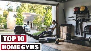 Best Home Gyms In 2024 - Top 10 Home Gym Review