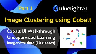 Image Clustering Using Cobalt (Part 1 - UI Walkthrough)