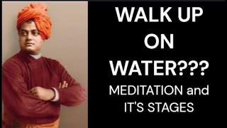 Swami Vivekananda on Stages and Powers of Meditation #swamivivekananda #meditation
