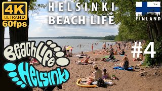 😎 BEACH LIFE 4# HELSINKI 🇫🇮 Join us for a Hot Tour of Seven Beaches in the Finnish Summer. 4K Video