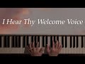 [How to play] I Hear Thy Welcome Voice (I am coming Lord) - Lewis Hartsough | Hymn