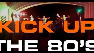The Best 80's Party Band in The UK KICK UPTHE 80s