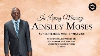 Celebrating The Life of Ainsley Moses