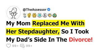 [FULL STORY] My Mom Replaced Me With Her Stepdaughter, So I Took My Dad’s Side in the Divorce.