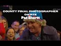 Pat Shortt │ County Final Photographer on RTE