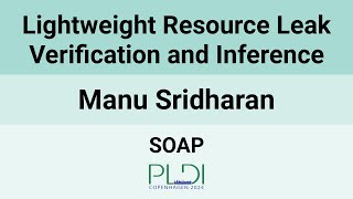 Soap24 Lightweight Resource Leak Verification And Inference