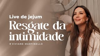 Live de jejum 1º dia | Pra. Viviane Martinello