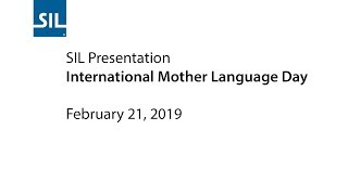 SIL 2019 International Mother Language Day